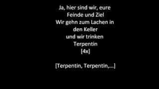 ▶ Böhse Onkelz Terpentin  (Lyrics)