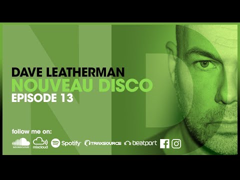 Dave Leatherman's Nouveau Disco 13