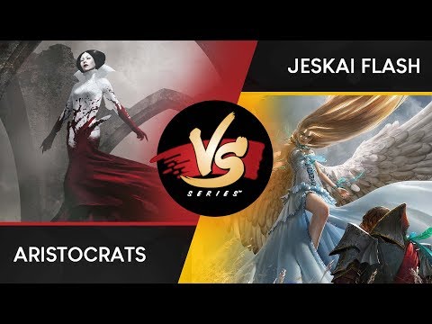 9/5/2018 - Todd VS Ross: Aristocrats VS Jeskai Flash [Historical Pro Tour]