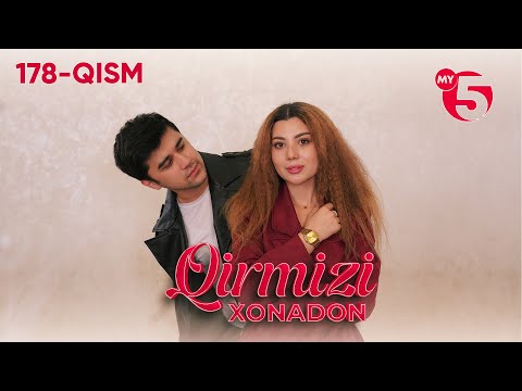 "Qirmizi xonadon" yoxud "Qalbim o'g'risi" 178-qism (milliy serial)
