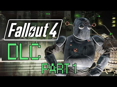 Fallout 4 - Part 1 - NEW AUTOMATRON DLC - Let's Play Fallout 4 Automatron DLC