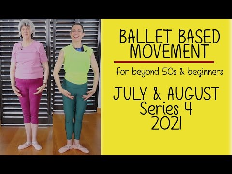 Beginners Basic Ballet Series 4 (2021) - For Beyond 50s & Beginners