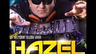 Download lagu DJ Hazel pres Viva Wapno [12 09 2015] - www.seciki.pl mp3