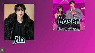 Download lagu Loser - JIN ft. YENA Easy Lyrics / Hangul Lyrics Video #jin #loser #echo #yena #bts #btsarmy mp3