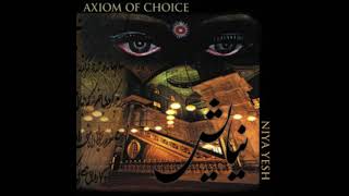 Axiom Of Choice .   Niya Yesh Ida.