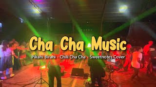 Download lagu Cha Cha Music - Sweetnotes Cover mp3