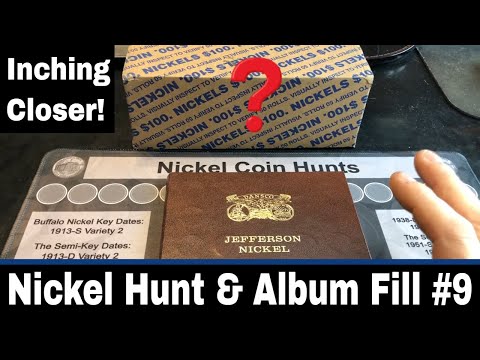 Nickel Hunt and Album Fill #9