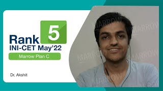 Rank 5 INI-CET May 22  Dr Akshit discusses his pre