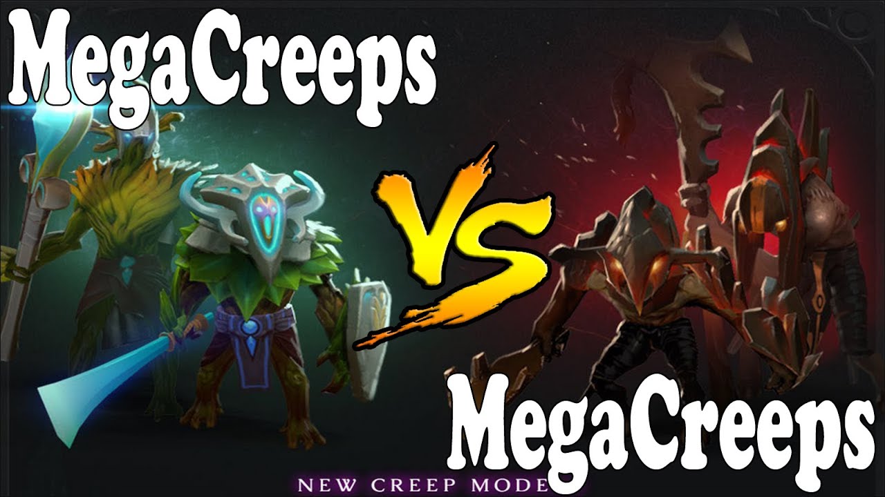 Đẳng cấp quăng game: MegaCreeps vs MegaCreeps