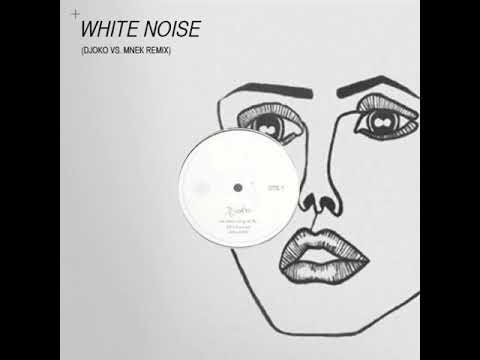Disclosure - White Noise (DJOKO vs. MNEK Remix)