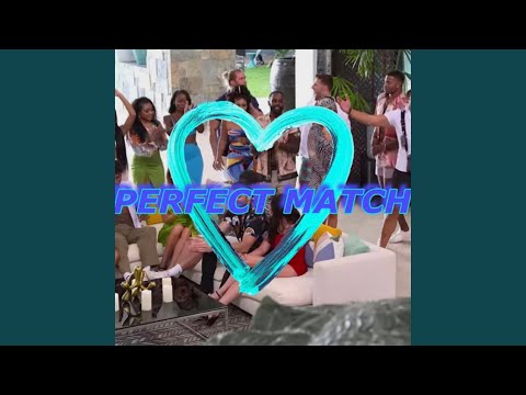 Perfect Match (feat. Chris2Saved)