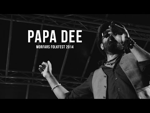 Papa Dee   Morfars Folkfest 2014
