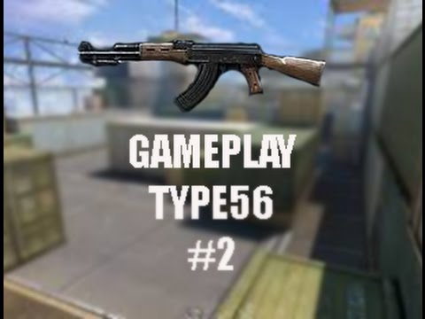 [CF/AL] Gameplay - TYPE 56 #2
