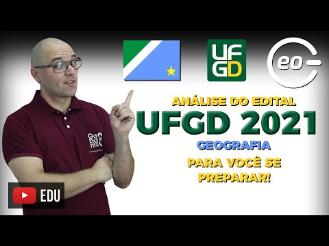 UFGD 2021 - ANÁLISE DO VESTIBULAR - GEOGRAFIA