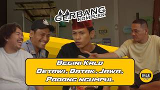 Download lagu Betawi, Jawa, Batak, Padang ngumpul. Belajar bikin pantun dari Kata Baba | GK Eps.5 mp3