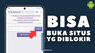 How to Use BlockAway Proxy to Open Blocked Sites