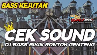 Download lagu DJ CEK SOUND KHUSUS BUAT PERONTOK GENTENG  mp3