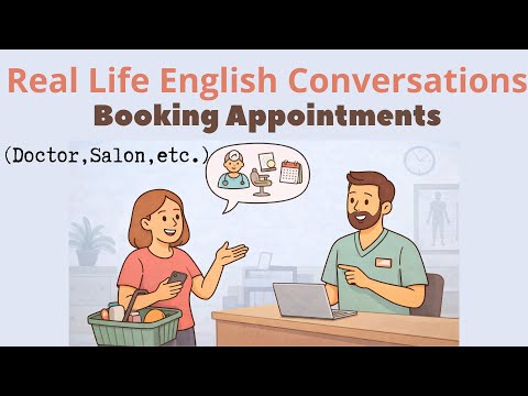 Booking Appointments in English-Doctor, Salon, Dentist, Vet | Real English Conversations |Episode 51