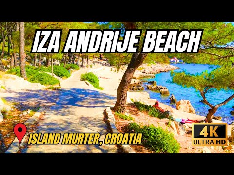 IZA ANDRIJE BEACH - ISLAND MURTER, CROATIA 4K