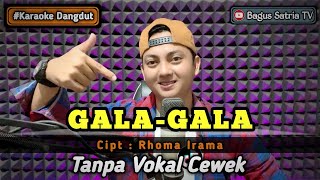 Download lagu Gala-gala - karaoke duet tanpa vokal cewek dangdut koplo || Bagus Satria mp3 Download lagu Gala-gala - karaoke duet tanpa vokal cewek dangdut koplo || Bagus Satria mp3