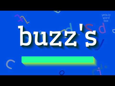 HOW TO PRONOUNCE BUZZ'S? #buzz's
