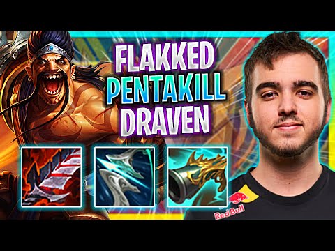 FLAKKED GETS PENTAKILL WITH DRAVEN! | HRTS Flakked Plays Draven ADC vs Kai'sa! | Preseason 2023