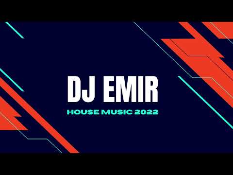 Dj Emir Set House Music