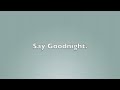 Eli Young Band - Say Goodnight