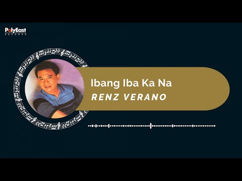 Renz Verano - Ibang Iba Ka na (Official Music Visualizer)