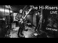 The Hi-Risers - My Red Kazoo - Live at Cafe Nine - 11/15/19
