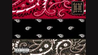 Dead Prez - Walk Like A Warrior Ft. Krayzie Bone