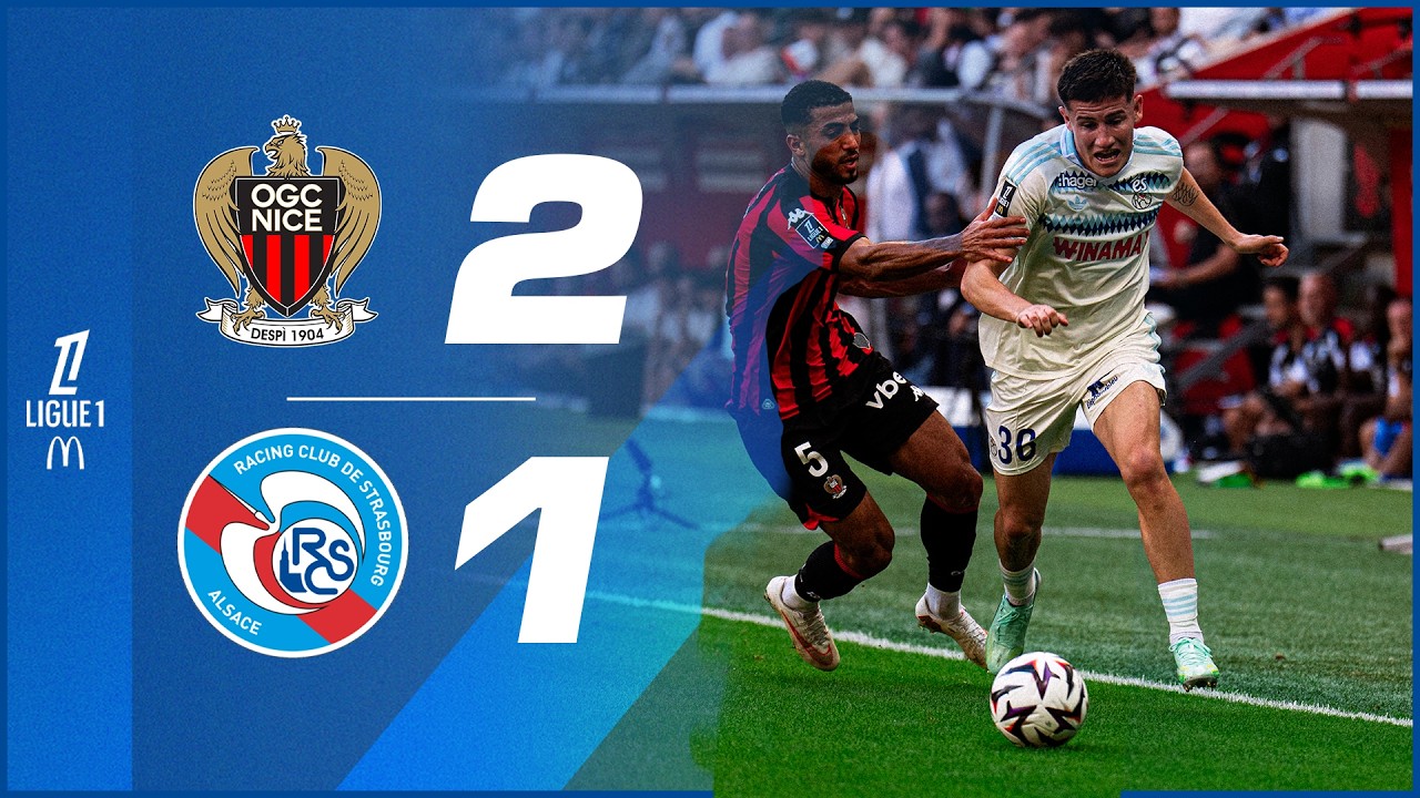 OGC Nice 2 - 1 RC Strasbourg Alsace highlights