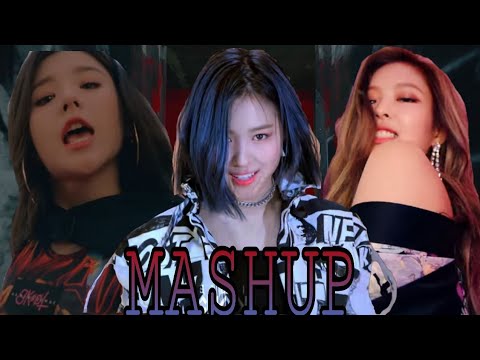 Loona/Blackpink/Itzy - So what X Wannabe X As if it's your last X Dalla Dalla [Mashup]