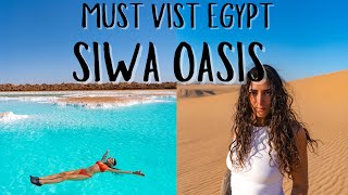 HIDDEN GEM in EGYPT: SIWA OASIS (must visit from Cairo)