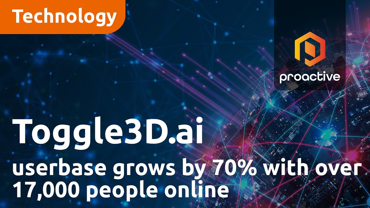Toggle3D.ai userbase grows by 70% with over 17,000 people now on the platform