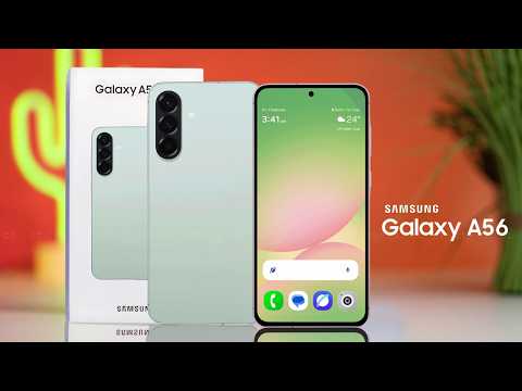 Samsung Galaxy A56 Review