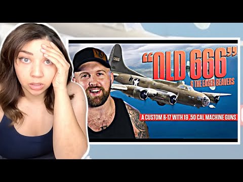 The Infamous Eager Beavers & Their Custom B17 Bomber - Old 666