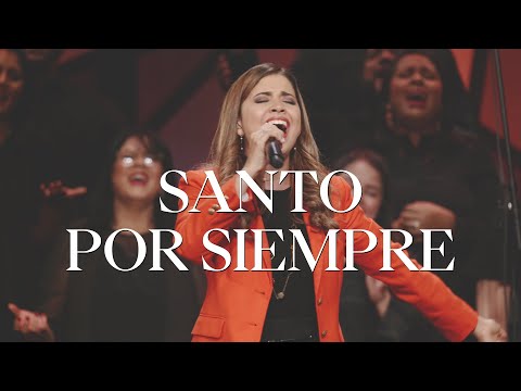 Santo por siempre (En vivo) - Adoración La IBI