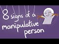8 Signs of a Manipulative Personality