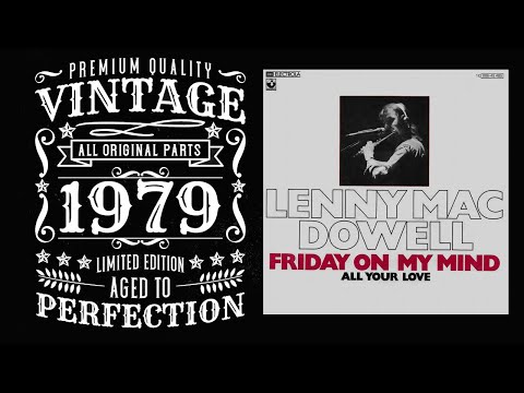 Lenny MacDowell - Friday On My Mind (Vintage Best Movies 1979)