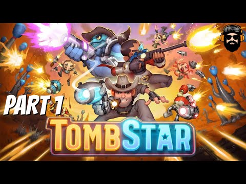TOMBSTAR Gameplay - Part 1 (no commentary)