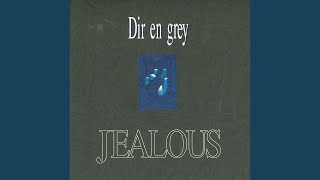 JEALOUS