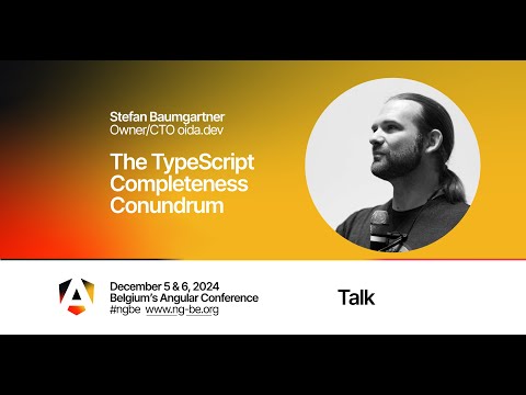 The TypeScript Completeness Conundrum — NG-BE 2024