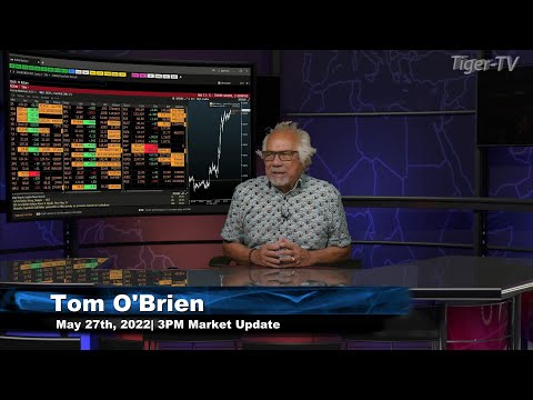 May 27th, 3PM ET Market Update on TFNN - 2022
