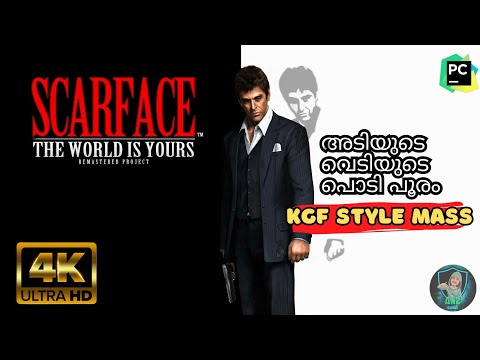 Scarface: The World Is Yours Remastered Project 4K 60fps PC Gameplay Intro Malayalam | Gamer_anz