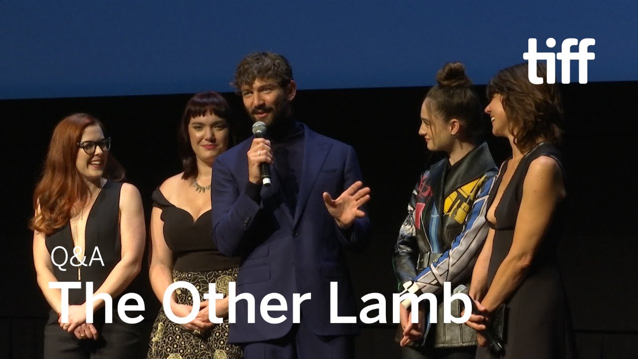 THE OTHER LAMB Cast and Crew Q&A | TIFF 2019