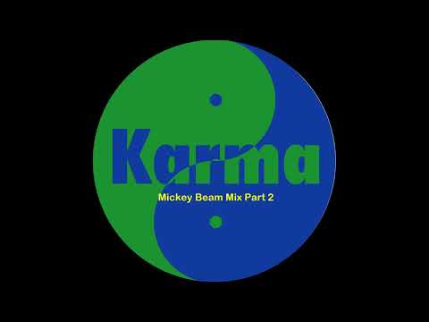 Karma Recordings - Mickey Beam Mix Part 2