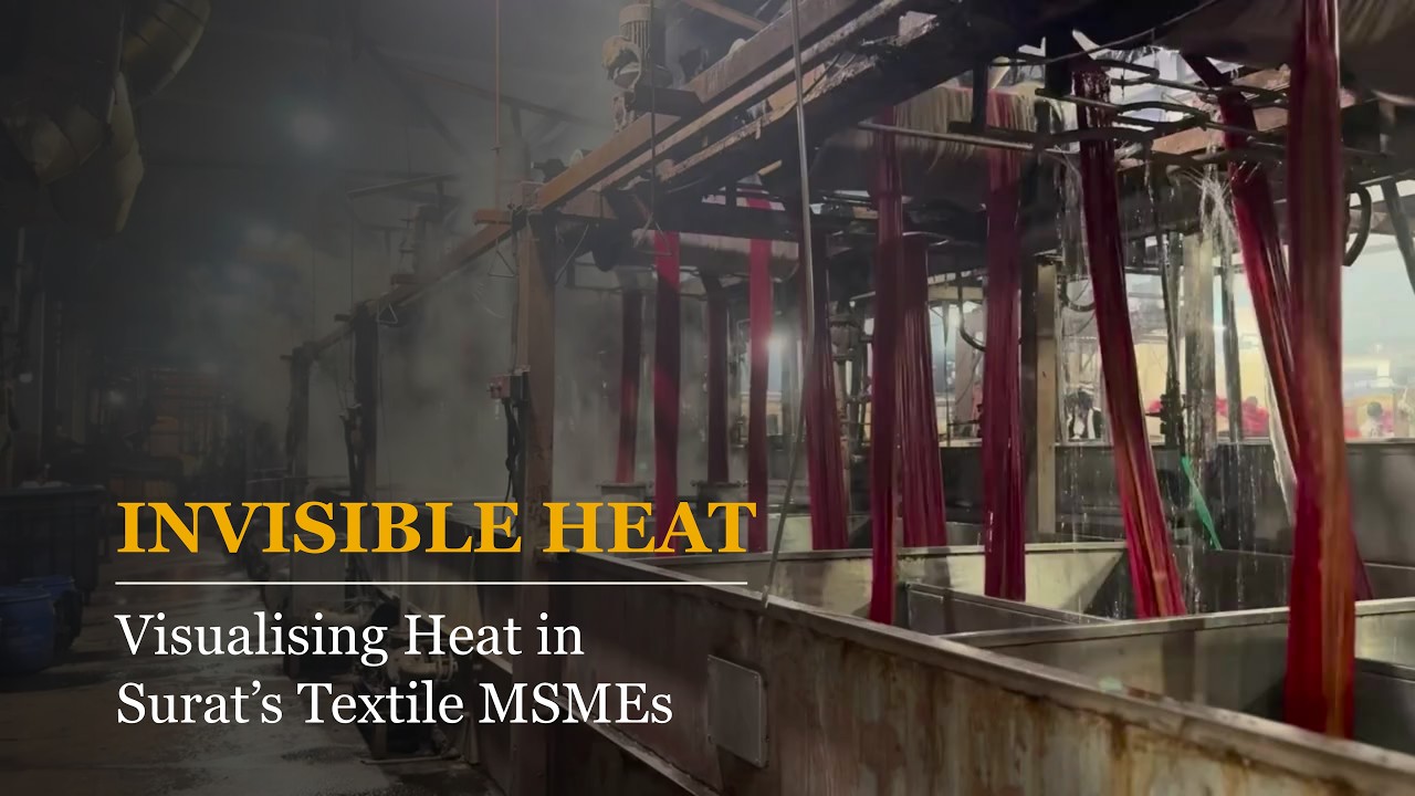 Invisible Heat: Visualising Heat in Surat's Textile MSMEs