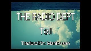 Tell - The Radio Dept (sub español)