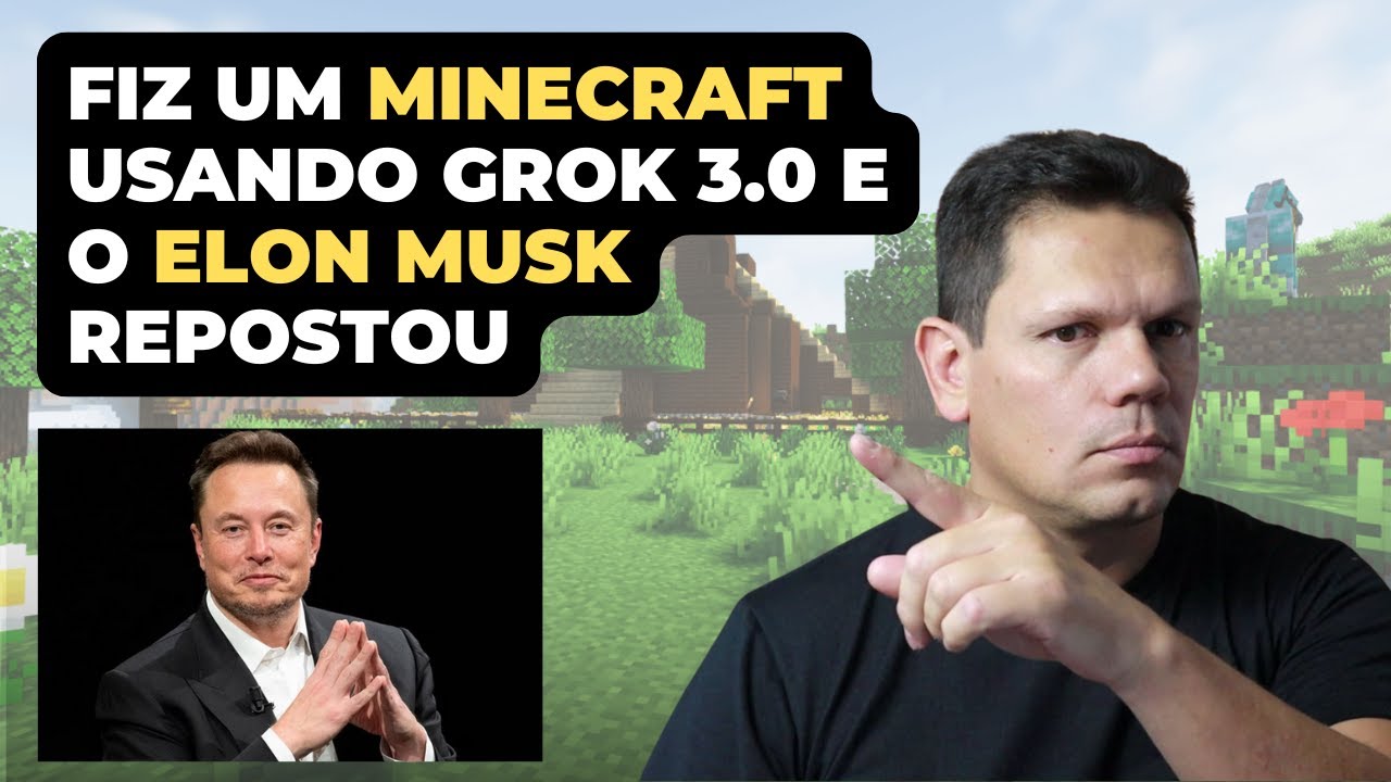 IA Grok 3, Minecraft, Elon Musk e SaaS